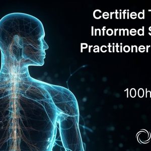 Certified Trauma-Informed Somatic Practitioner (CTISP)